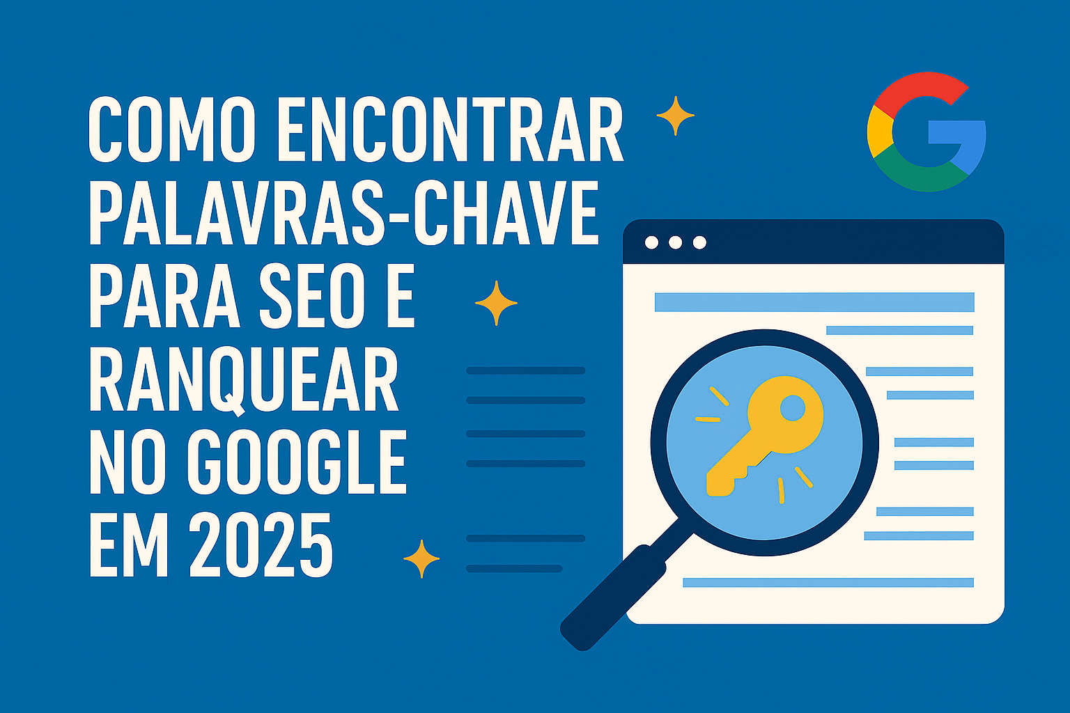 Como Encontrar Palavras-Chave para SEO e Ranquear no Google em 2025