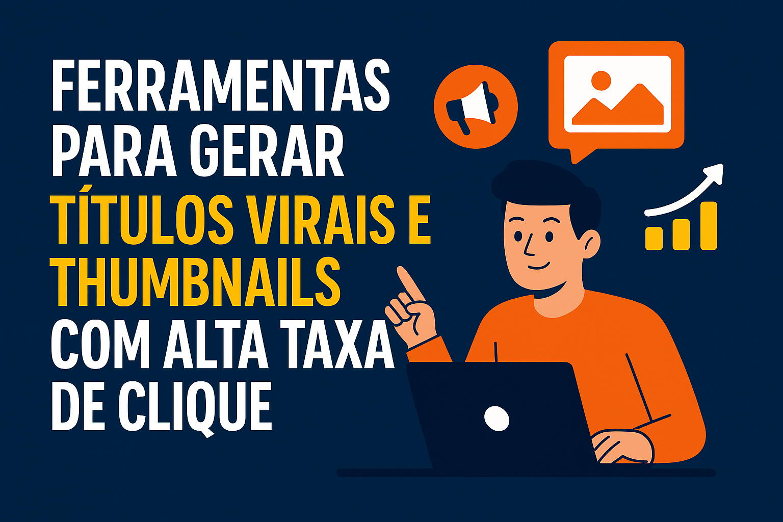 5 Ferramentas para gerar Títulos virais e Thumbnails com alta taxa de clique