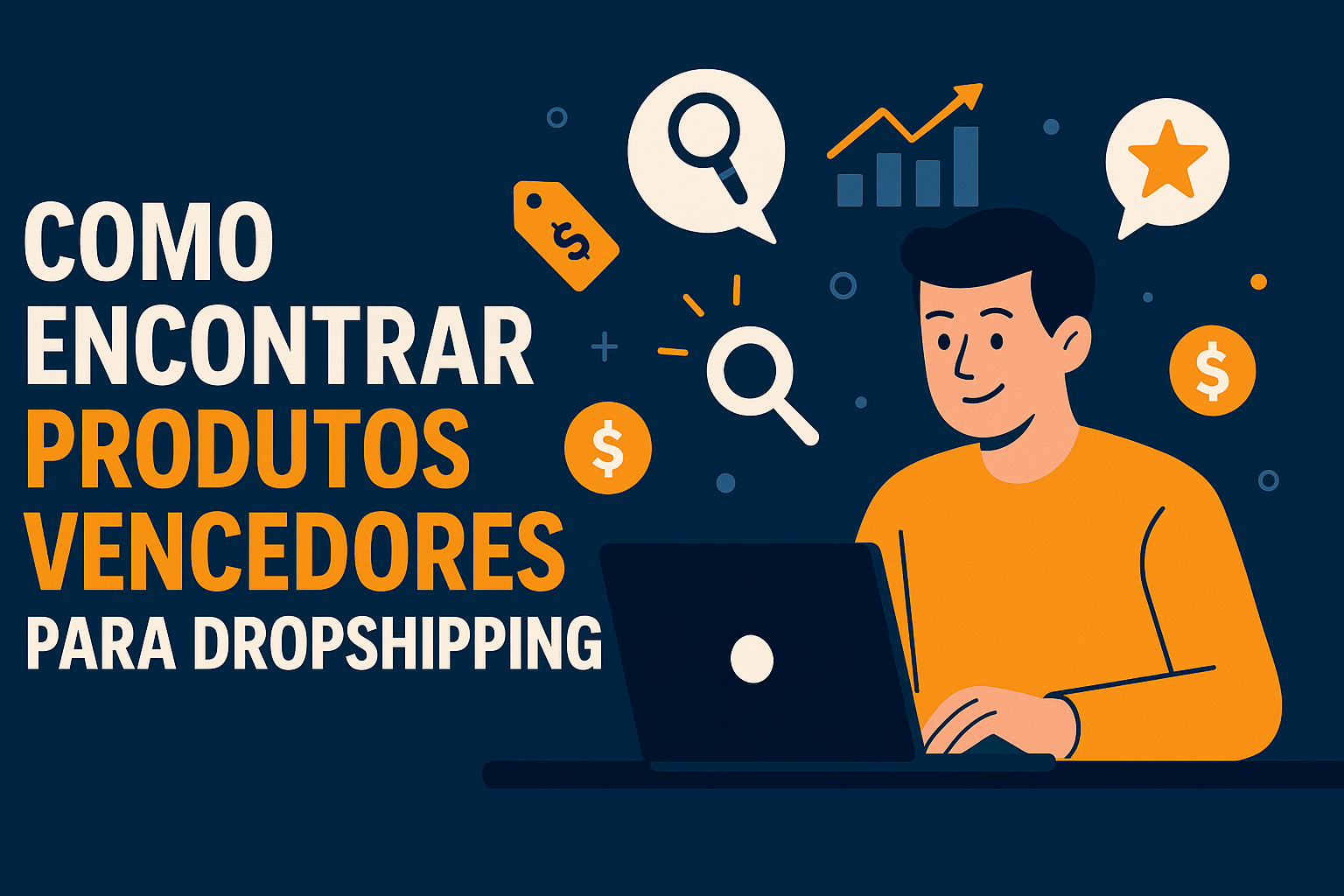 Como Encontrar Produtos Vencedores para Dropshipping [Guia 2025]