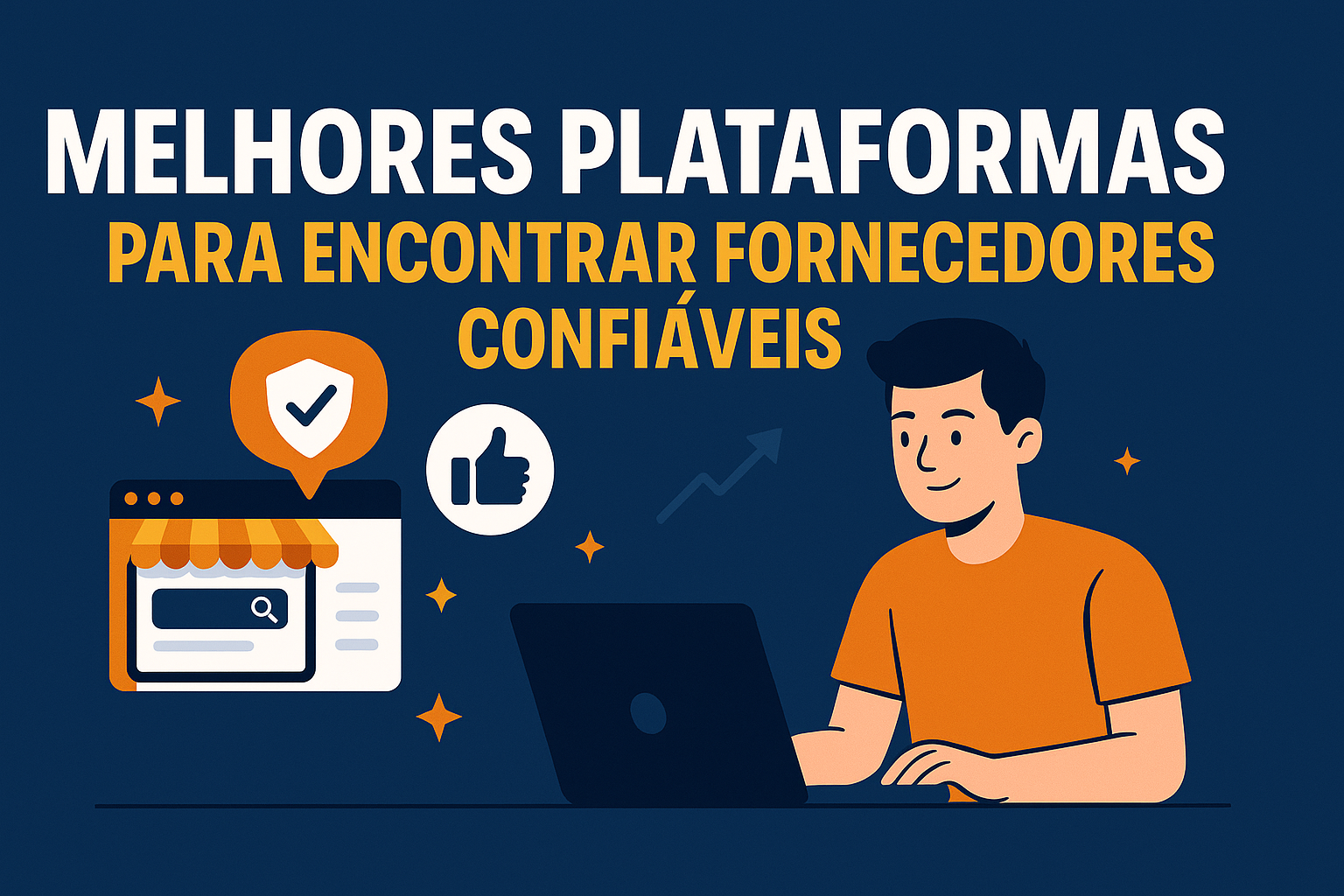 10 Melhores Plataformas para Encontrar Fornecedores Confiáveis de Dropshipping